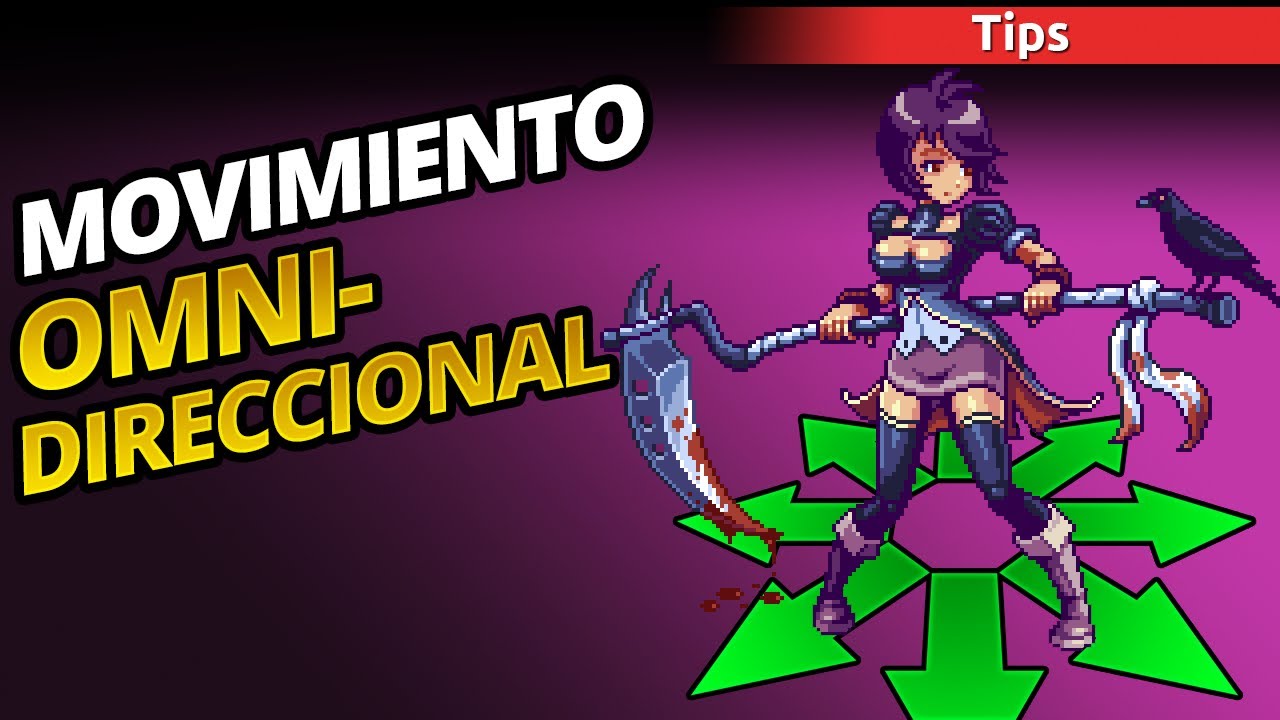 Crear movimiento ocho direcciones en videojuegos